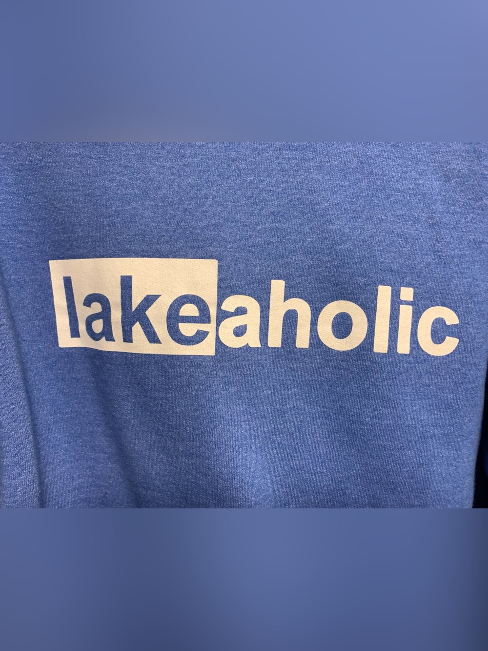 Port and Company Blue-Periwinkle Sweatshirt with Cream lakeaholic graphic.